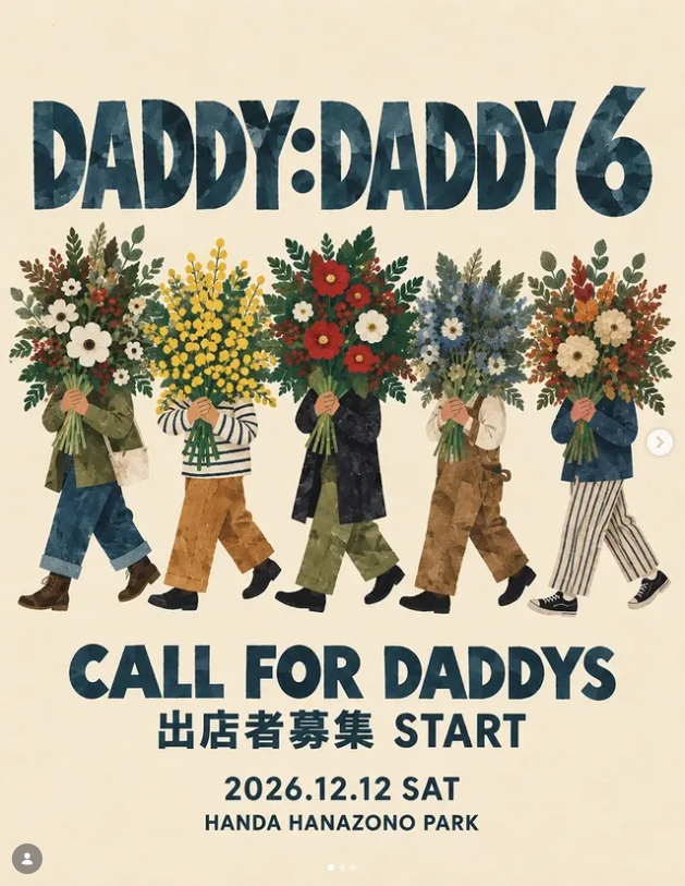 DADDY:DADDY vol.6 in 半田市花園公園