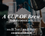 A CUP OF Brew NARA COFFEE FES